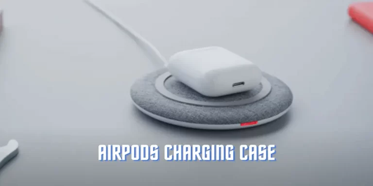 Airpod Case Not Charging[Quick Fix]