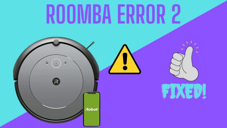 Roomba Error 2 | Fix in Seconds