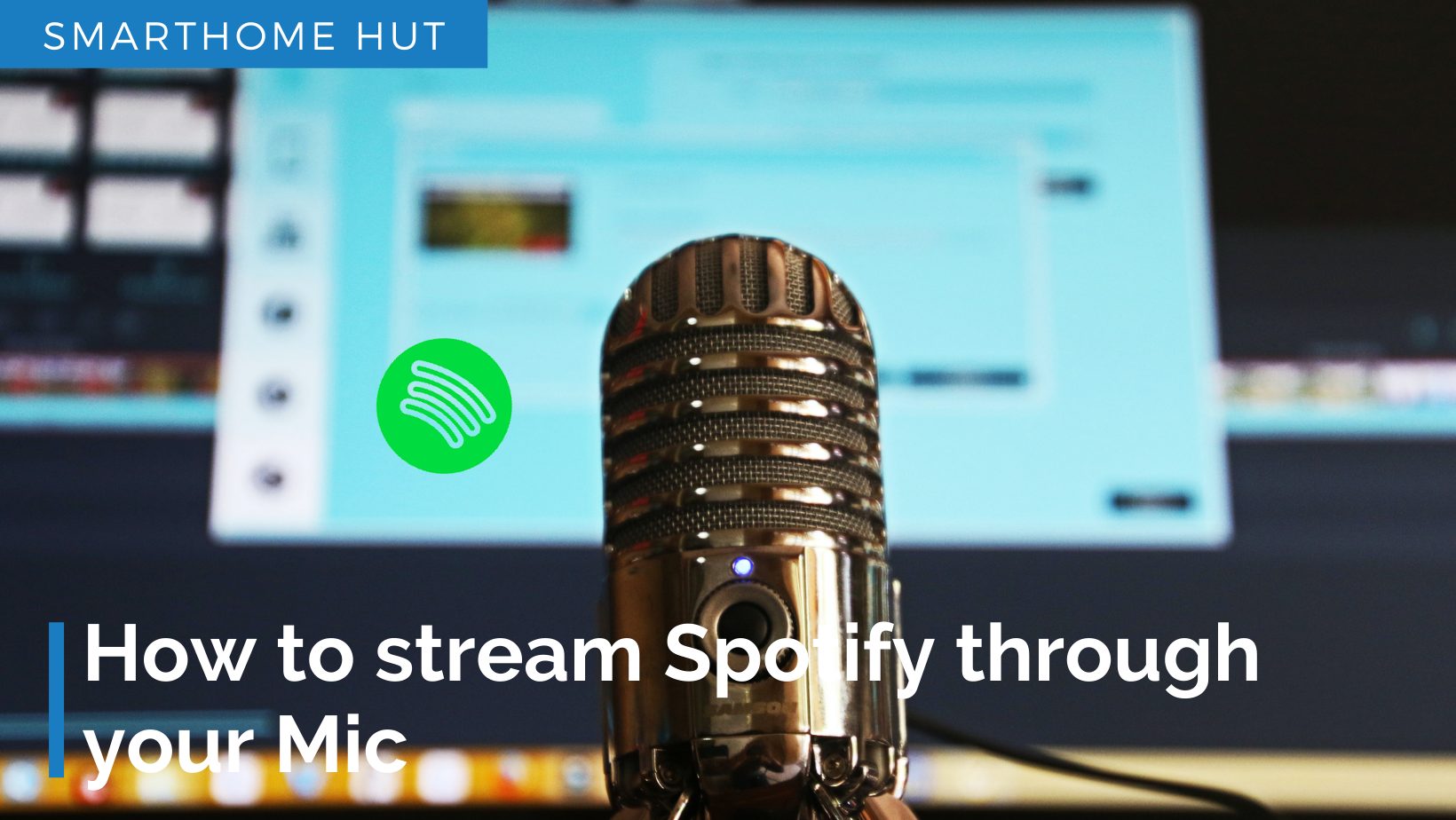 How to stream Spotify through your Mic