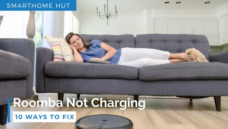 10 Ways to Fix Roomba Not Charging