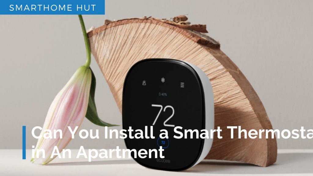 Install a Smart Thermostat in An Apartment