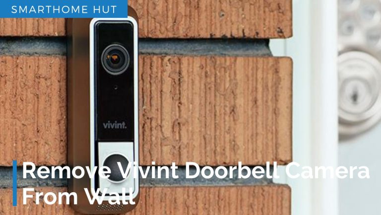 How To Remove Vivint Doorbell Camera From Wall?