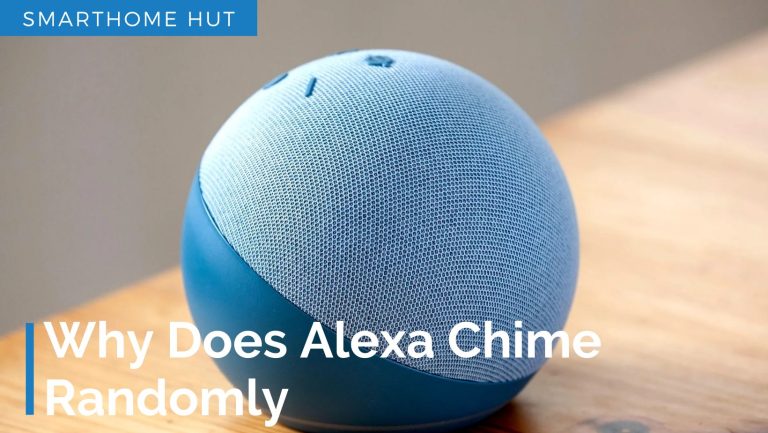 Why Does Alexa Chime Randomly