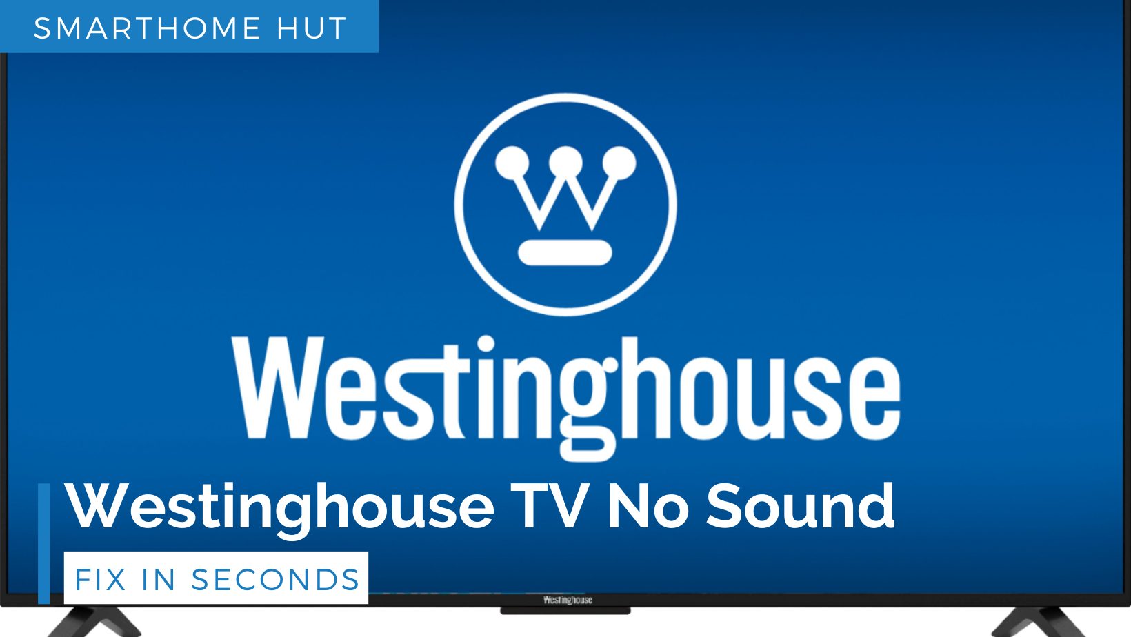 Westinghouse TV No Sound