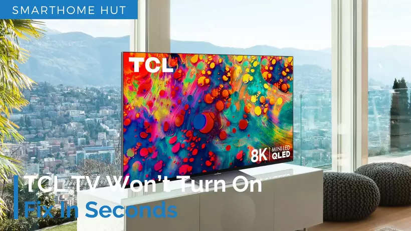 TCL TV Won’t Turn On